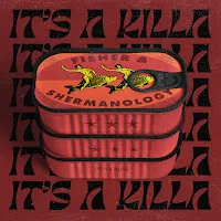 Fisher — It's A Killa Ft Shermanology — обложка